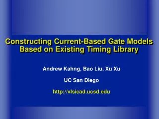 Constructing Current-Based Gate Models Based on Existing Timing Library