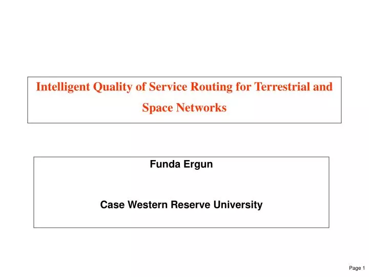intelligent quality of service routing for terrestrial and space networks