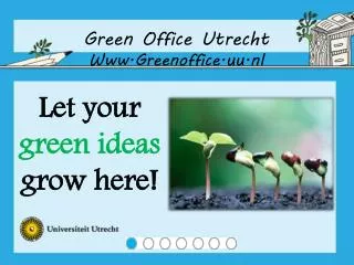 Green Office Utrecht Www.Greenoffice.uu.nl