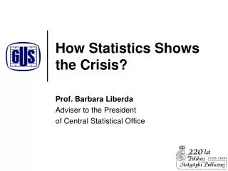 How Statistics Show s the Crisis?