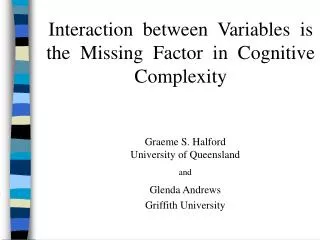 Interaction between Variables is the Missing Factor in Cognitive Complexity