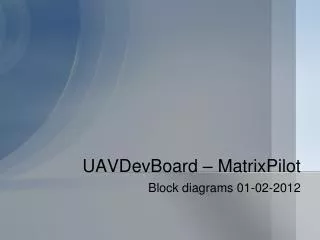 UAVDevBoard – MatrixPilot