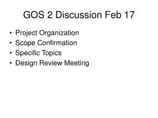 GOS 2 Discussion Feb 17