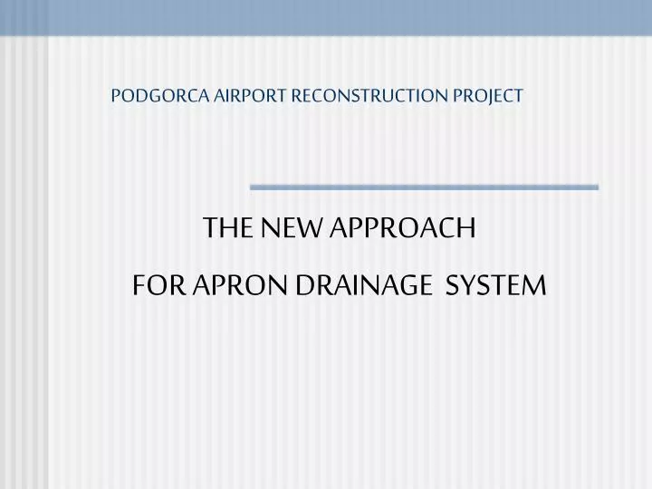 podgorca airport reconstruction project