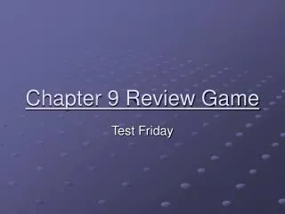 chapter 9 review game