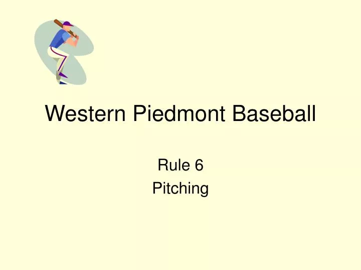 rule 6 pitching