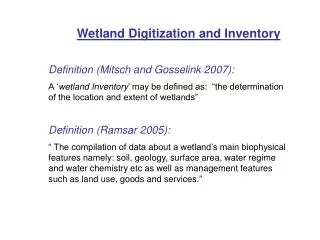 Wetland Digitization and Inventory