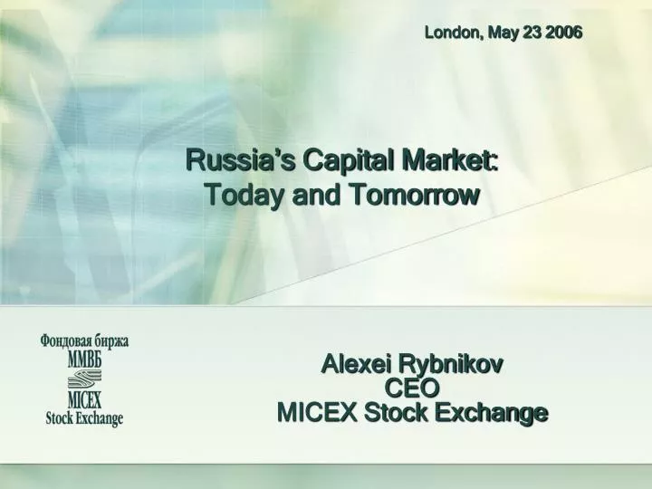 russia s capital market today and tomorrow
