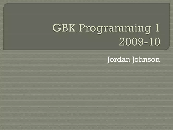 gbk programming 1 2009 10