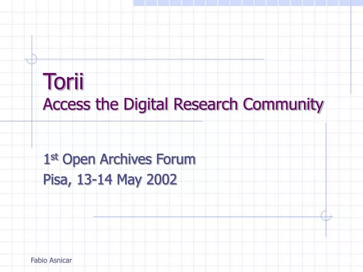 torii access the digital research community