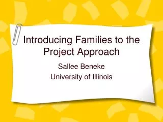 Introducing Families to the Project Approach