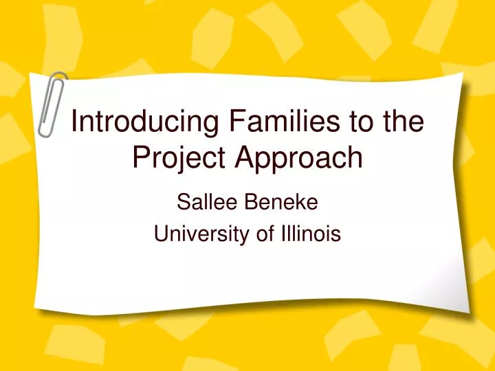 introducing families to the project approach