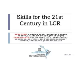 Skills for the 21st Century in LCR