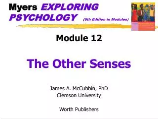 Myers EXPLORING PSYCHOLOGY (6th Edition in Modules)