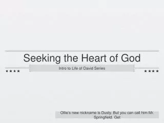 Seeking the Heart of God
