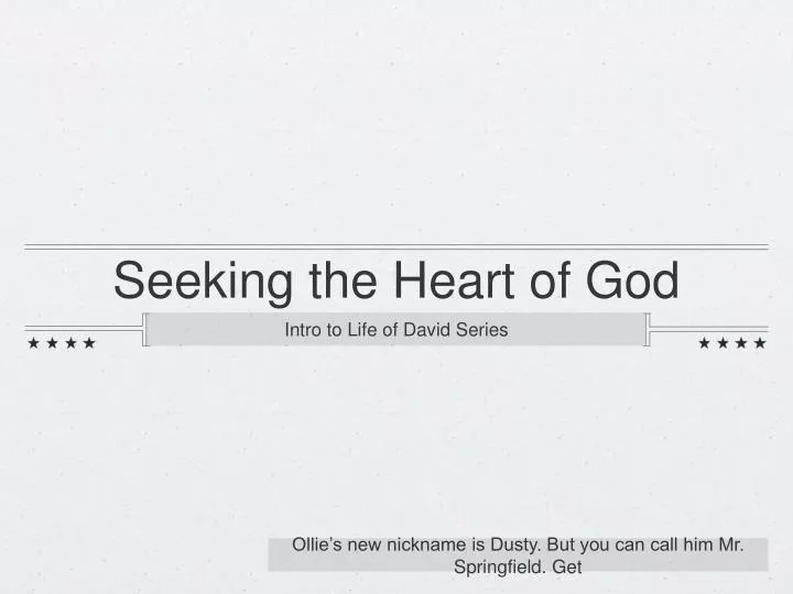 seeking the heart of god