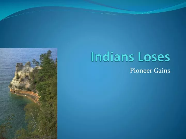 indians loses
