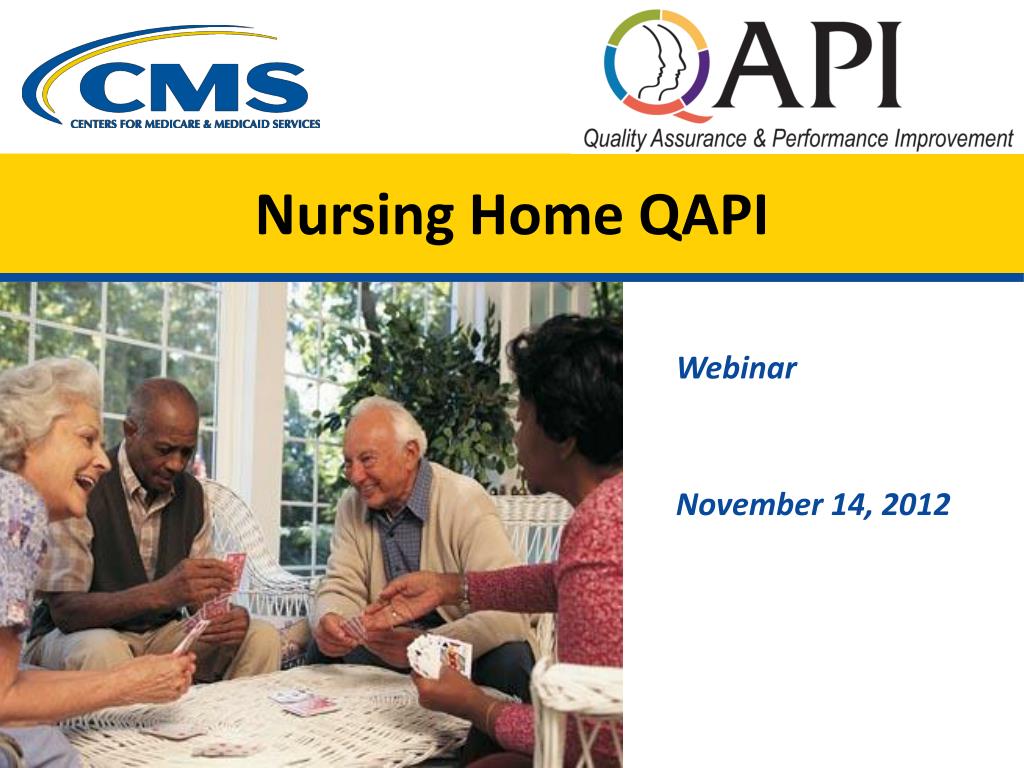PPT - Nursing Home QAPI PowerPoint Presentation, free download - ID:6905591