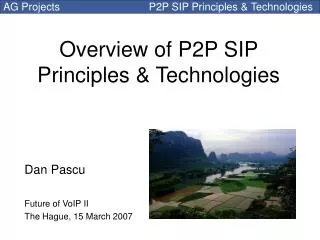 Overview of P2P SIP Principles &amp; Technologies