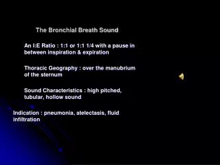 The Bronchial Breath Sound
