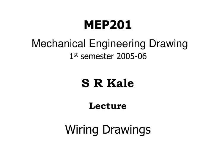 mep201 mechanical engineering drawing 1 st semester 2005 06