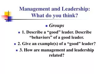 Management and Leadership: What do you think?