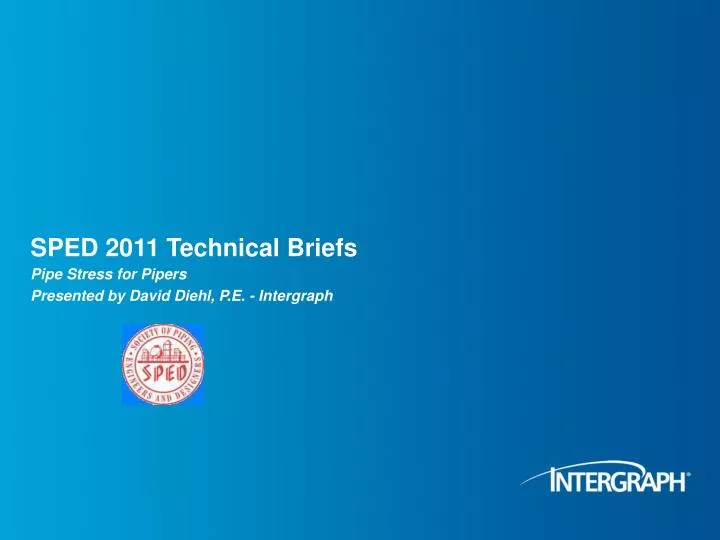 sped 2011 technical briefs