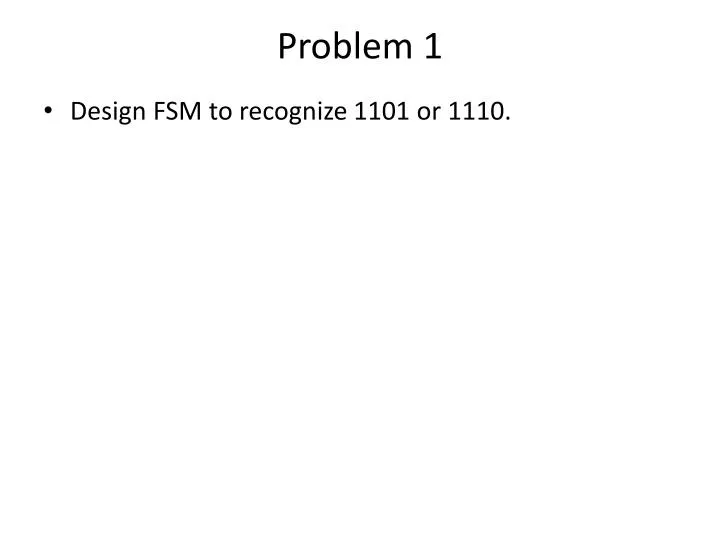 problem 1