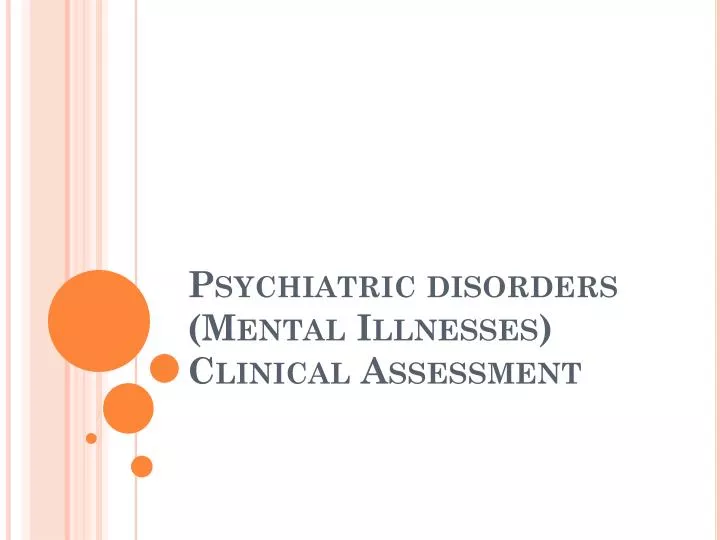 psychiatric disorders mental illnesses clinical assessment