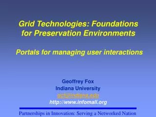 Geoffrey Fox Indiana University gcf@indiana infomall