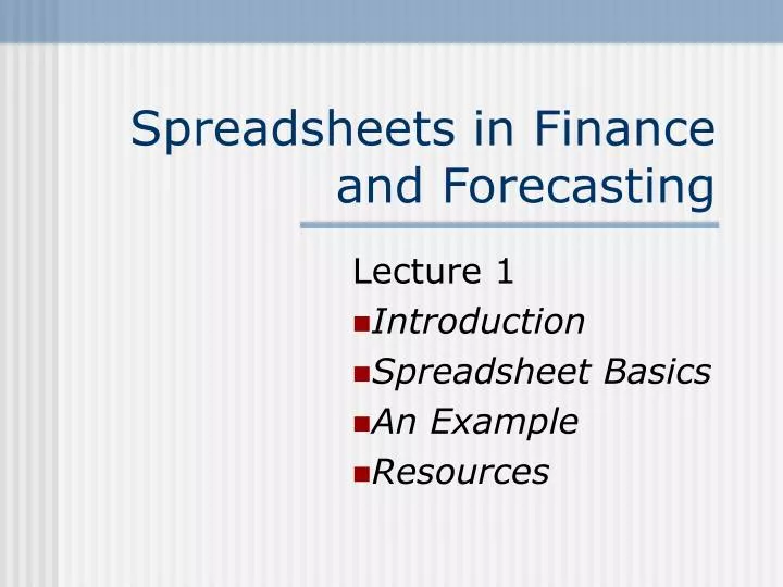 spreadsheets in finance and forecasting