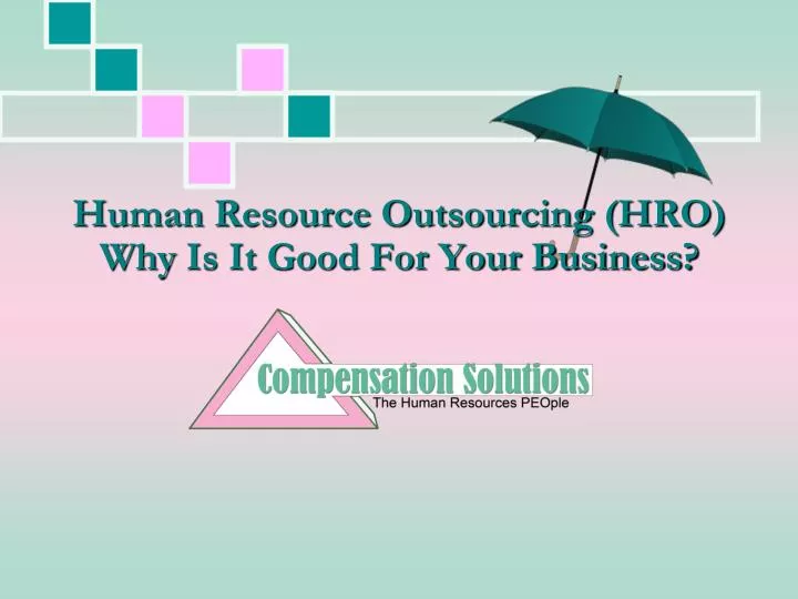 human resource outsourcing hro why is it good for your business