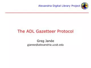 The ADL Gazetteer Protocol