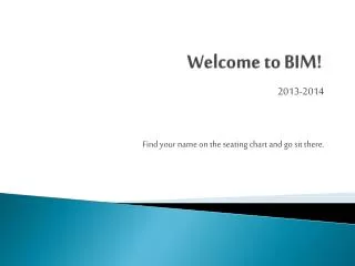 Welcome to BIM!