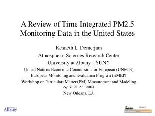 A Review of Time Integrated PM2.5 Monitoring Data in the United States
