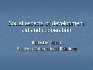 Social aspects of development aid and cooperation