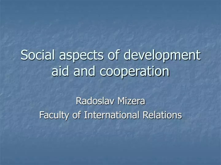 social aspects of development aid and cooperation