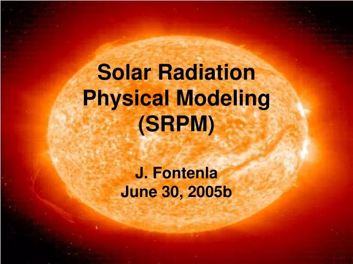 solar radiation physical modeling srpm