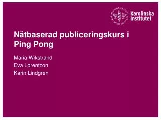 n tbaserad publiceringskurs i ping pong