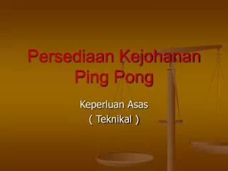 Persediaan Kejohanan Ping Pong