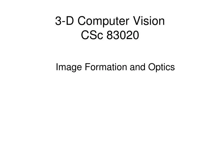 3 d computer vision csc 83020