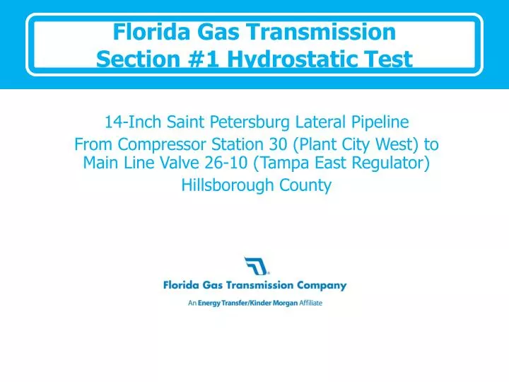 florida gas transmission section 1 hydrostatic test