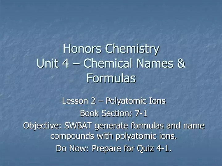 honors chemistry unit 4 chemical names formulas