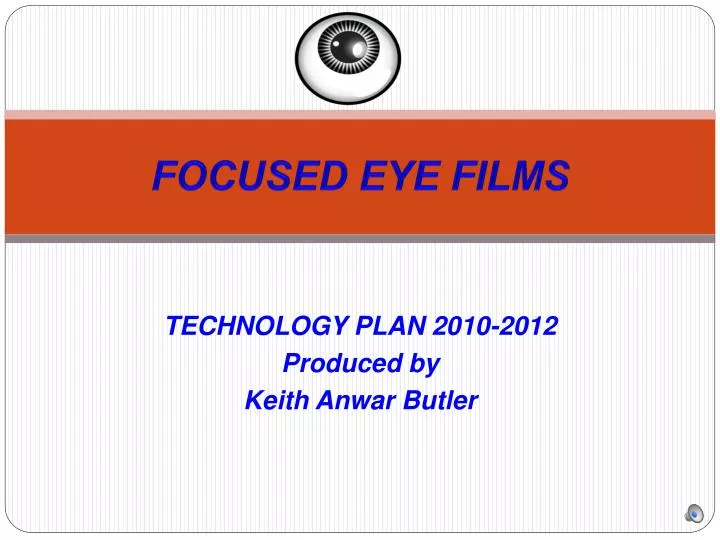 focused eye films