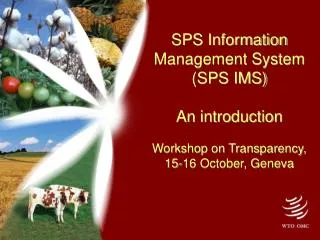 Why a new SPS Information Management System?
