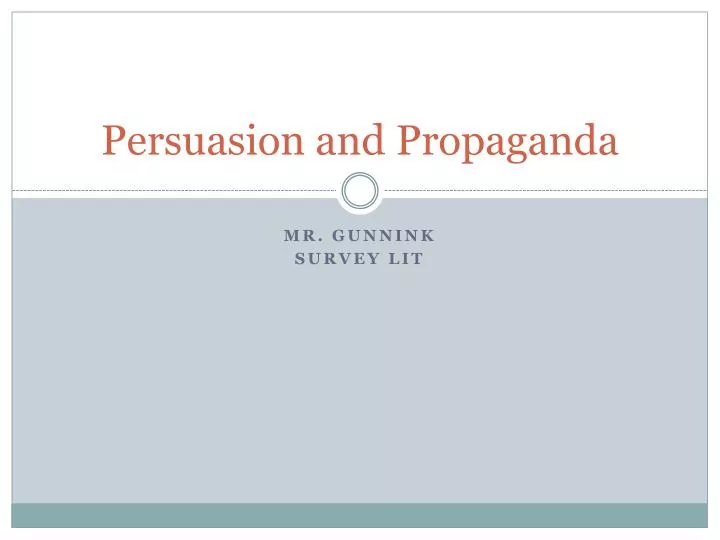 persuasion and propaganda