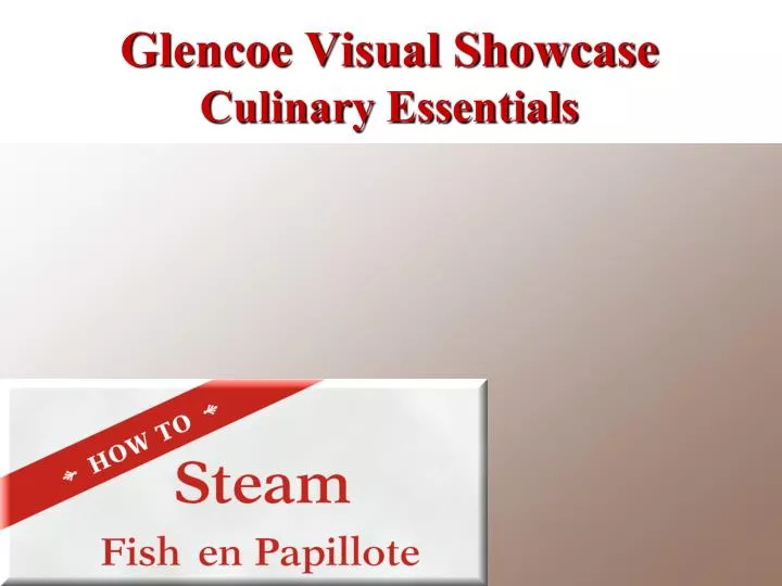 glencoe visual showcase culinary essentials