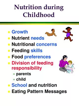 Nutrition during Childhood