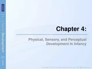 Physical, Sensory, and Perceptual Development In Infancy