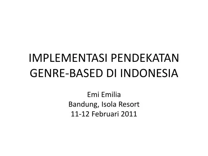 implementasi pendekatan genre based di indonesia